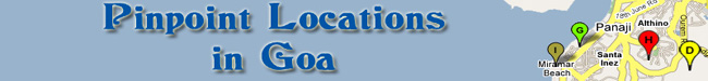 Pinpoint locations in Goa